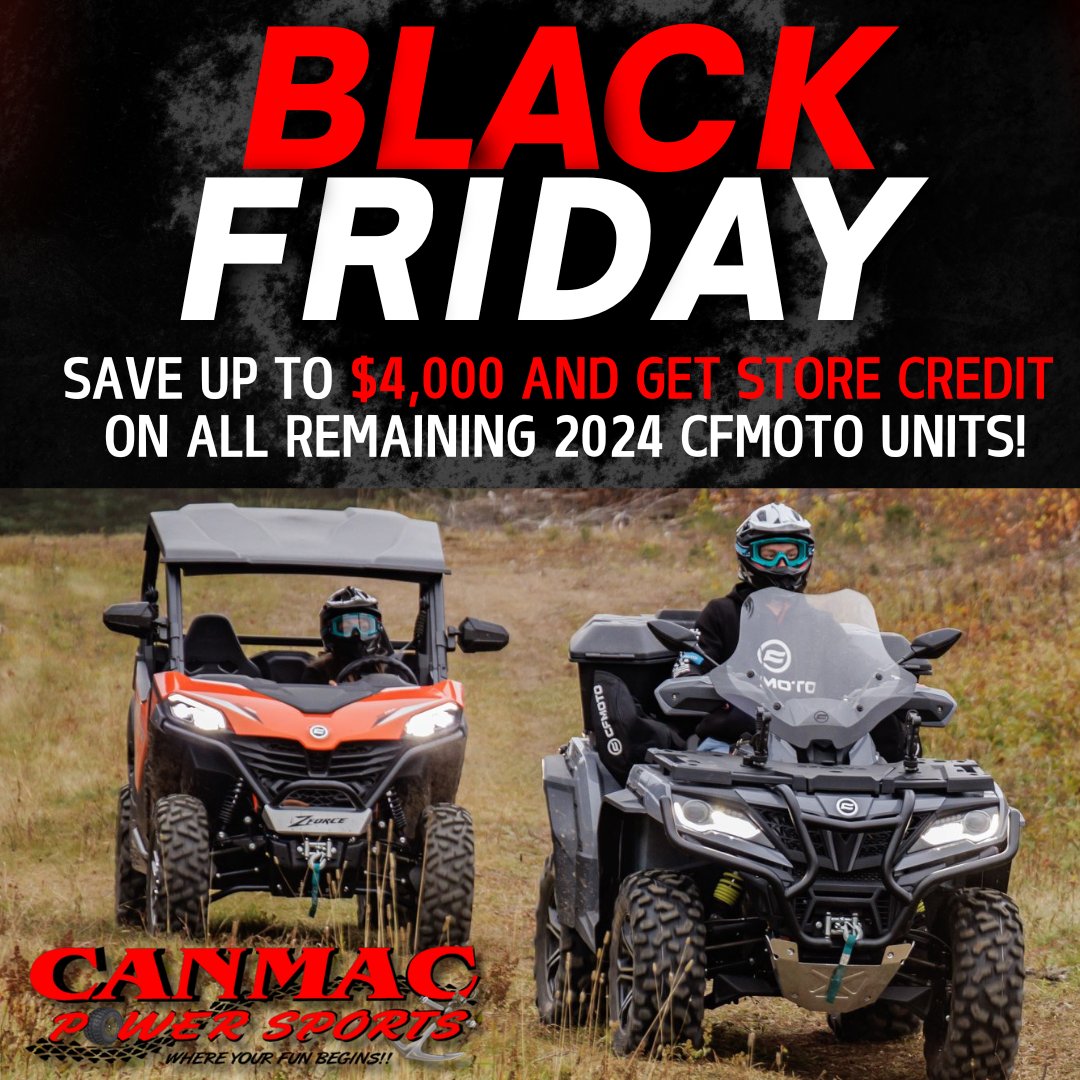 BLACK FRIDAY CFMOTO DEALS!