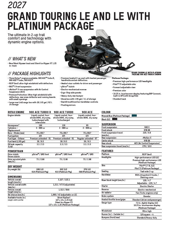 2027 Ski Doo Grand Touring LE w/ Platinum Pkg 900 ACE Turbo Ice Ripper XT 1.25 E.S. w/ 10.25 Touchscreen